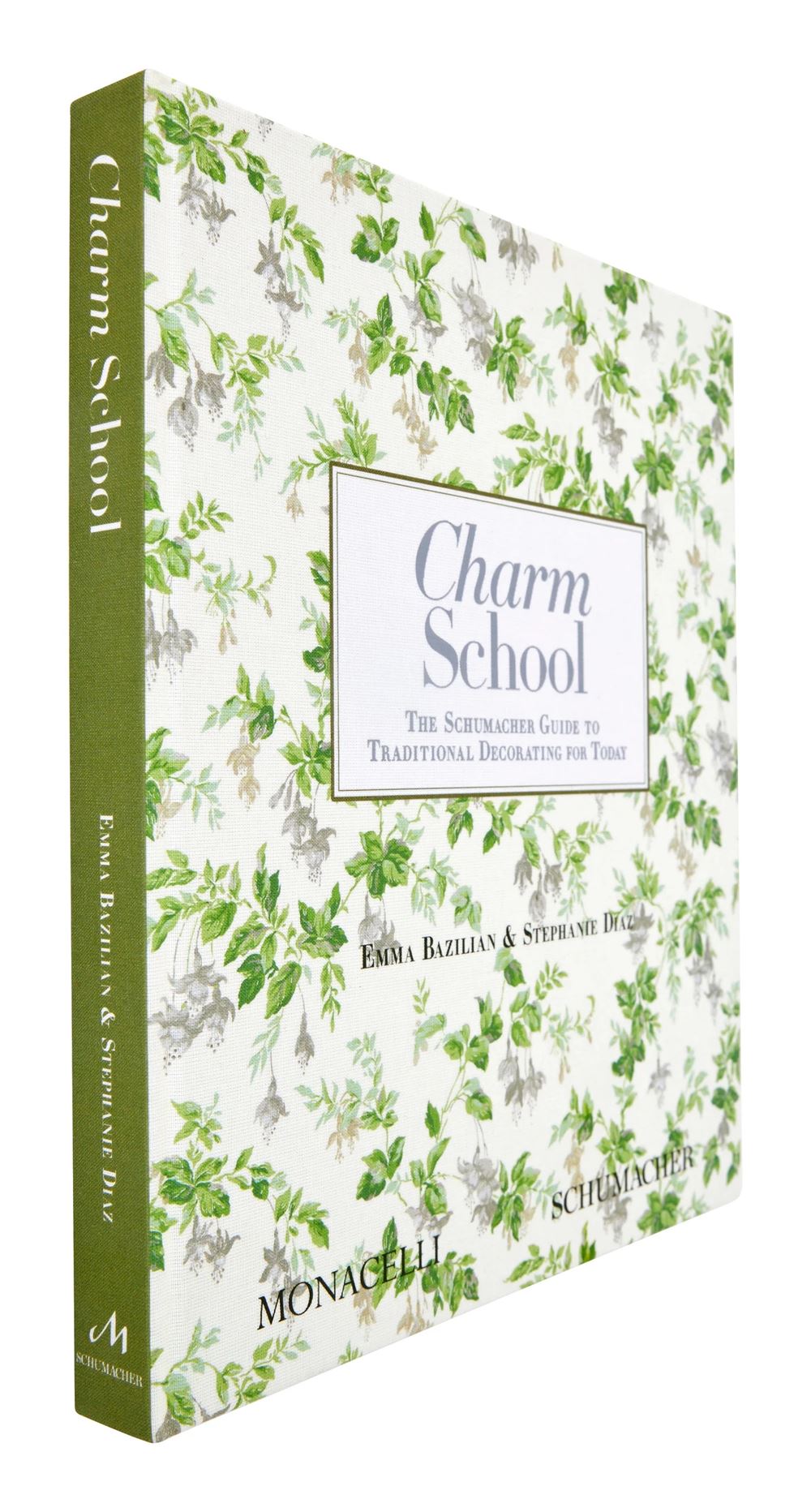 Charm School: The Schumacher Guide to Traditional Decorating for Today