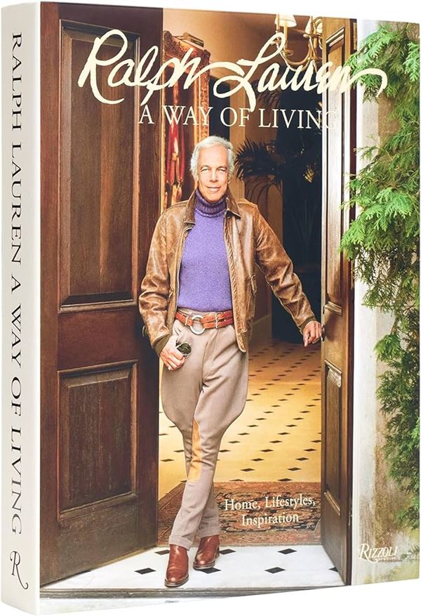 Ralph Lauren : A Way of Living